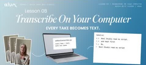 Lesson 8: Transcribe On Your Computer